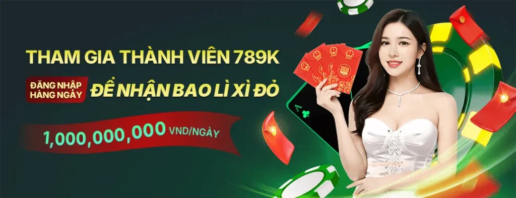 Tham gia 789k nhận phong bao lì xì đỏ